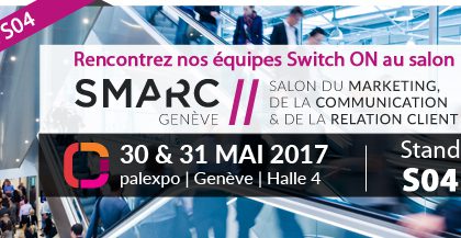 Switch ON au Salon SMARC à Palexpo